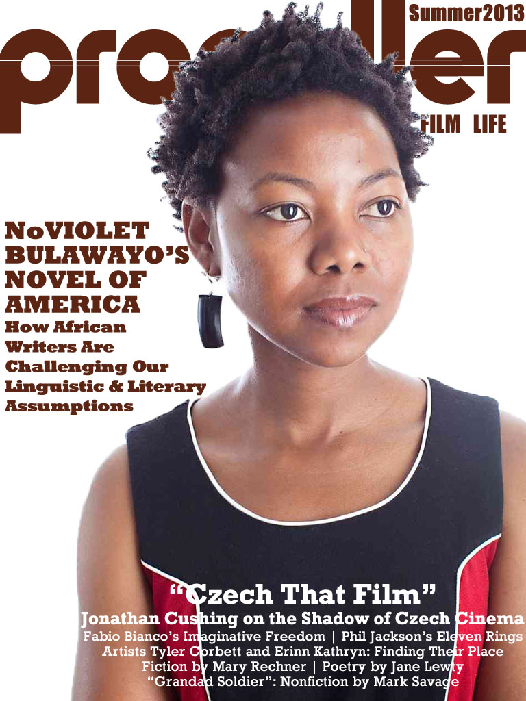 Propeller Summer 2013 - NoViolet Bulawayo